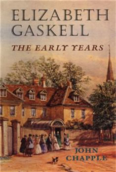 Paperback Elizabeth Gaskell: The Early Years Book