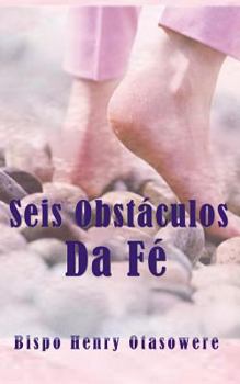 Paperback Seis obstáculos da Fé [Portuguese] Book