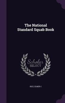 Hardcover The National Standard Squab Book