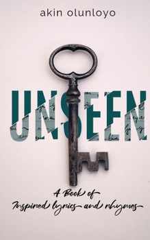 Paperback Unseen: A Book of Inspired Lyrics and Rhymes Book