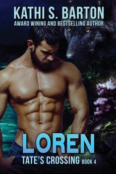 Paperback Loren: Tate's Crossing-Paranormal Wolf Shifter Romance Book