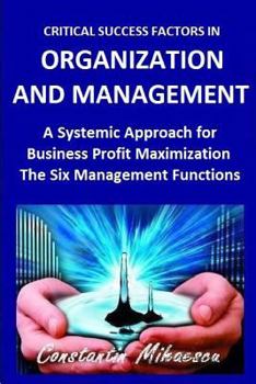 Paperback Critical Success Factors in Organization and Management: The Six Natural Systemic Management Functions Book