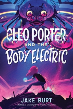 Paperback Cleo Porter and the Body Electric Book