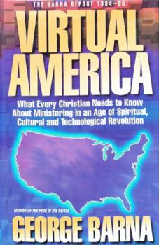 Hardcover Virtual America: The Barna Report 1994-1995 Book