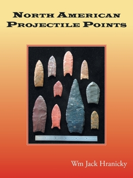 Paperback North American Projectile Points Book