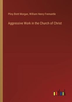 Paperback Aggressive Work in the Church of Christ Book