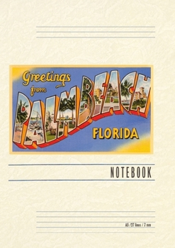 Vintage Lined Notebook Greetings from Palm Beach, Florida