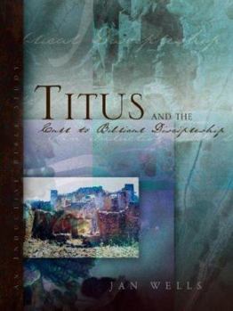 Paperback Titus and the Call to Biblical Discipleship Book