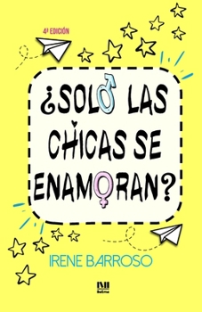 Paperback ¿Solo las chicas se enamoran? [Spanish] Book