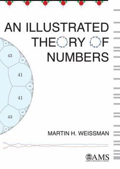 Hardcover An Illustrated Theory of Numbers Book