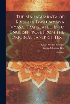 Paperback The Mahabharata of Krishna-Dwaipayana Vyasa. Translated Into English Prose From the Original Sanskrit Text: 4 Book