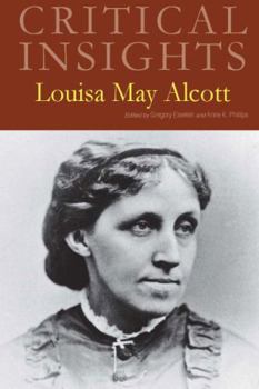 Hardcover Critical Insights: Louisa May Alcott: Print Purchase Includes Free Online Access Book