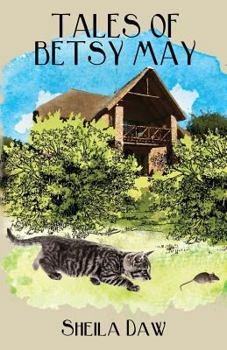 Paperback Tales Of Betsy May Book