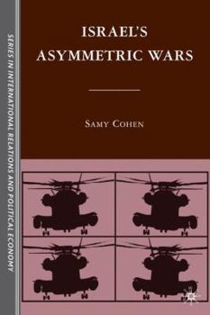 Hardcover Israel's Asymmetric Wars Book