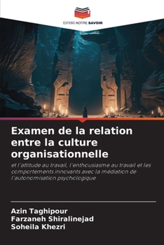 Paperback Examen de la relation entre la culture organisationnelle [French] Book