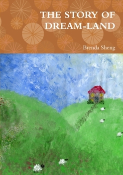 Paperback The Story of Dream-Land Book