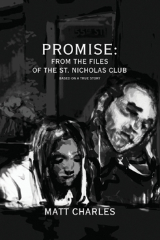 Promise: From the Files of the St. Nicholas Club