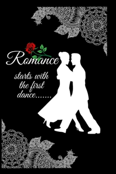 Paperback Romance: Starts with the first dance....... Book