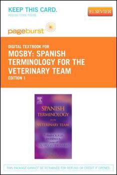 Misc. Spanish Terminology for the Veterinary Team - Elsevier eBook on Vitalsource (Retail Access Card) Book