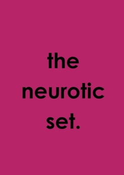 Paperback The Neurotic Set Book