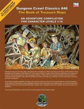 Paperback The Book of Treasure Maps: A Compilation of Adventures for Character Levels 3-16 Book