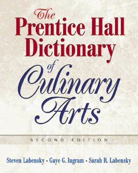 Paperback The Prentice Hall Dictionary Of Culinary Arts Book