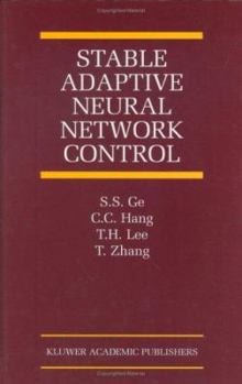 Hardcover Stable Adaptive Neural Network Control Book