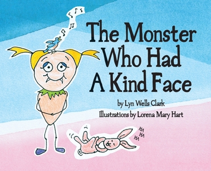 Hardcover The Monster Who Had a Kind Face Book