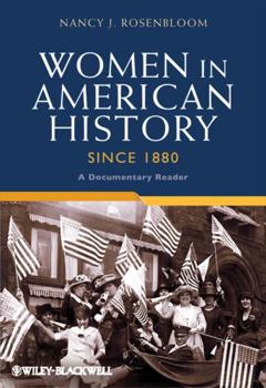 Hardcover Women in American History Since 1880: A Documentary Reader Book
