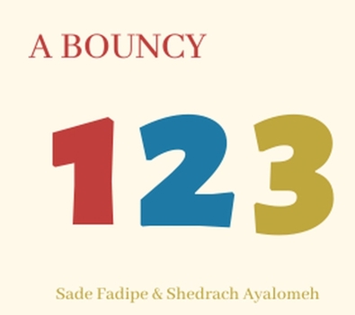 Hardcover A Bouncy 123: A Counting Adventure Book