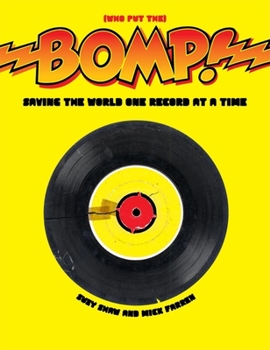 Hardcover Bomp!: Saving the World One Record at a Time Book