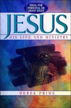 Paperback Jesus: His Life and Ministry Book