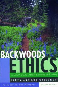 Paperback Backwoods Ethics: A Guide to Low-Impact Camping and Hiking Book