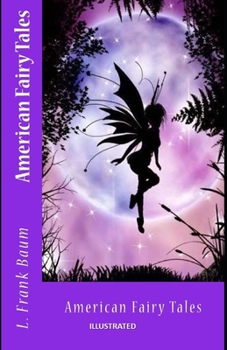Paperback American Fairy Tales Illustrated Book