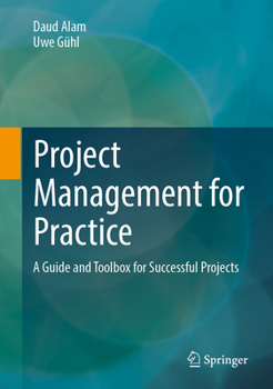 Hardcover Project Management for Practice: A Guide and Toolbox for Successful Projects Book