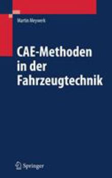 Hardcover Cae-Methoden in Der Fahrzeugtechnik [German] Book