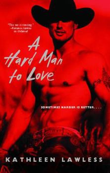 Paperback A Hard Man to Love Book