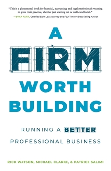 Paperback A Firm Worth Building Book