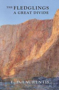 Paperback The Fledglings: A Great Divide Book