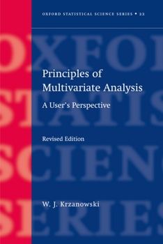 Paperback Principles of Multivariate Analysis: A User's Perspective Book