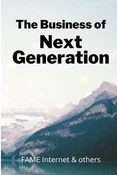 Paperback The Business of Next Generation Book