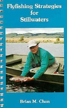 Flyfishing Strategies for Stillwaters