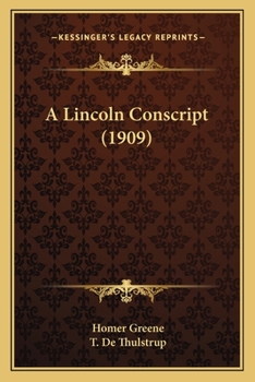 A Lincoln Conscript (1909)