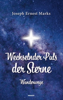 Paperback Wechselnder Puls der Sterne: Wanderwege [German] Book