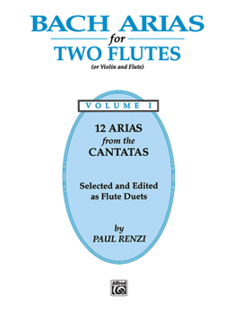 Paperback Bach Arias for Two Flutes, Vol 1: Or Violin and Flute Book