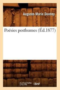 Paperback Poésies Posthumes (Éd.1877) [French] Book