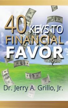 Paperback 40 Keys to Financial Favor Book