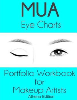 MUA Eye Charts Portfolio Workbook for Makeup Artists Athena Edition