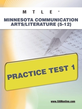 Paperback Mtle Minnesota Communication Arts/Literature (5-12) Practice Test 1 Book