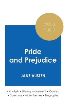 Paperback Study guide Pride and Prejudice by Jane Austen (in-depth literary analysis and complete summary) Book